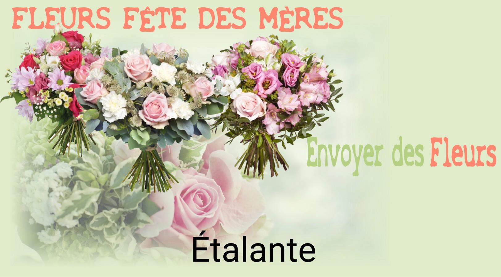 Bouquet de Fête des Mères livré à Étalante
